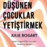 Çocuklu Hayat Serisi'nin Yeni Kitabı: Eleştirel Düşünen Çocuklar Yetiştirmek