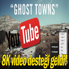 8K video desteği geldi!