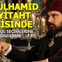 Abdülhamid Payitaht'da “İstanbul seçimlerine gönderme” olarak yorumlanan sahne