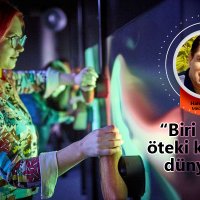 “Biri dünya, öteki karalama dünyası…”