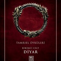 Efsanevi Oyun Evreni İlk Kez Bu Kapsamda Türkçede: Tamriel Öyküleri – Birinci Cilt: Diyar