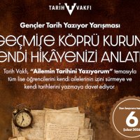 Gençler Tarih Yazıyor projesi başvuruları başladı. Bu yılın teması: Aile Tarihimi Yazıyorum