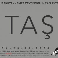 Mine Sanat Galerisi'nde yeni sergi: “TAŞ”