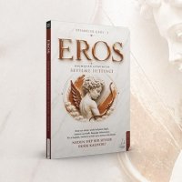 Mitolojiyi yeniden anlatıyoruz… Eros'un İzinde İnsanlığın En Eski Hikâyesi