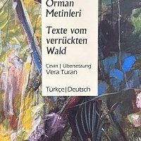 Nevbahar Atabay'ın Yeni Kitabı Deli Orman Metinleri Yayımlandı