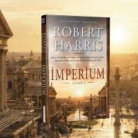 Robert Harris'in Dünya Çapında Ses Getiren Cicero Üçlemesi Raflarda