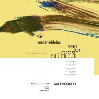 Serdar Leblebici'nin “Seriler Arası Yolculuk” Sergisi Cermodern'de