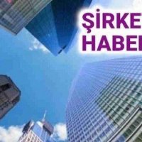 Şirket haberleri