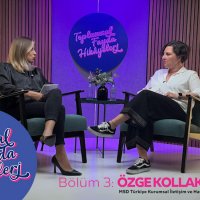 “Toplumsal Fayda Hikâyeleri” YouTube programının konuğu Özge Kollak oldu