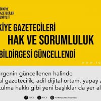 Türkiye Gazetecileri Hak ve Sorumluluk Bildirgesi güncellendi