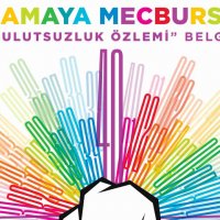"Yaşamaya Mecbursun!” Bir Bulutsuzluk Özlemi Belgeseli 45. İstanbul Film Festivali'nde!