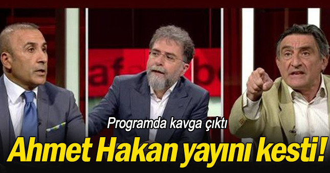Ahmet Hakan yayını kesti!