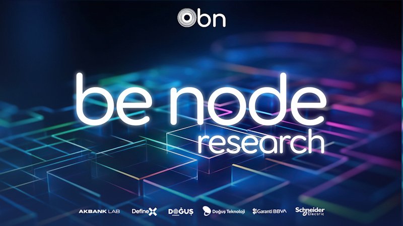 Be Node Research: Akademi ve İş Dünyası Yenilikçi Araştırmalar İçin Bir Araya Geldi