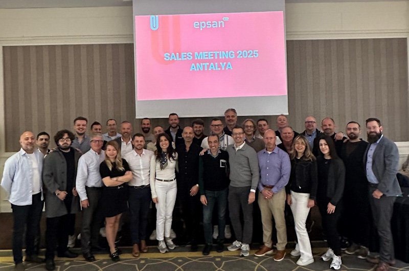 Epsan, Yurt içi ve Yurt dışı satış ekibi ile Antalya'da bir araya geldi