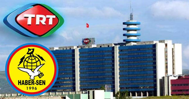 Haber-Sen, TRT'deki tasfiyelere karşı basın toplantısına çağırıyor