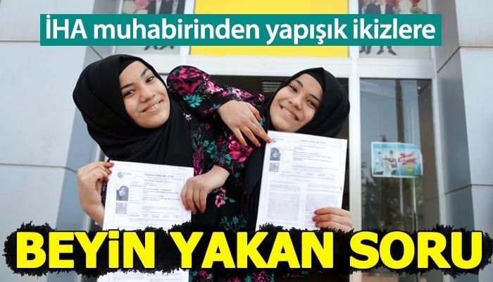 İHA muhabirinden hayret uyandıran sorular!