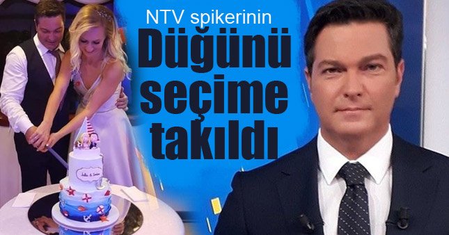 NTV spikeri Serhan Başbahçıvan ve Julia Sozdateleva'nın düğününe YSK engeli