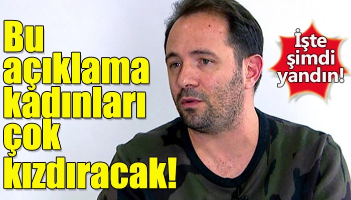 Önder Açıkbaş'tan kadın komedyenleri kızdıracak sözler