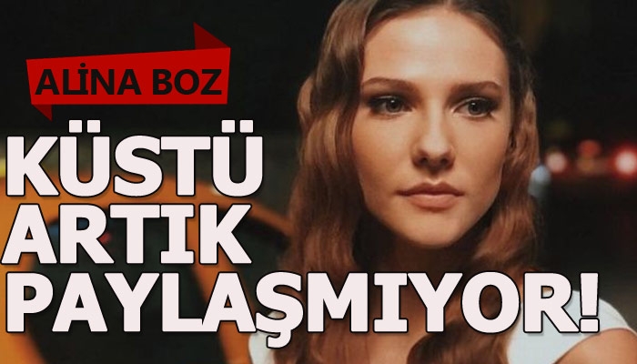Sezen Aksu'nun gelin adayı Alina Boz'un sosyal medyaya küsmesi