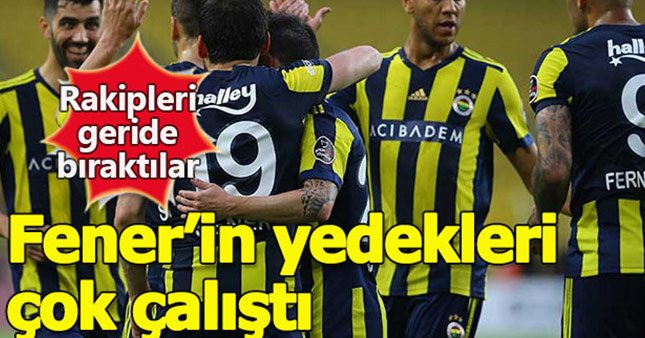 Süper Lig'in en golcü yedekleri Fenerbahçe'de