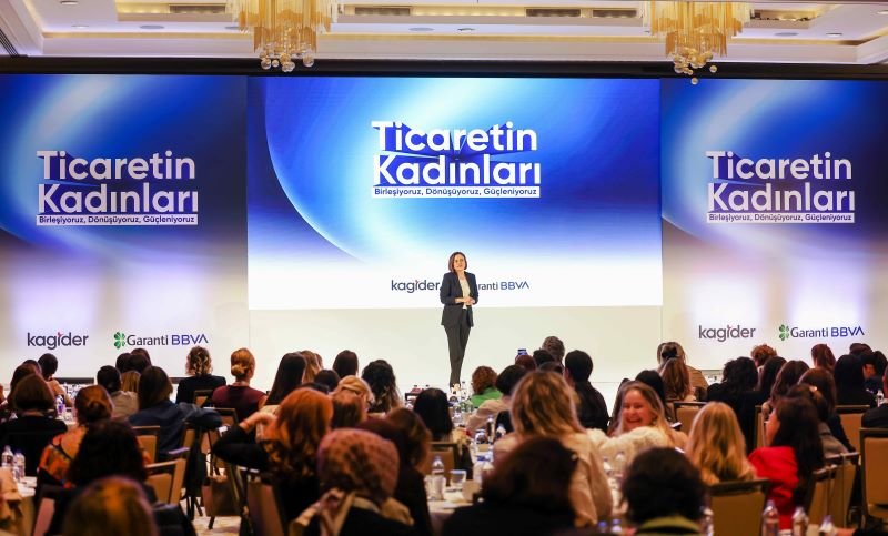 TİCARETİN KADINLARI İSTANBUL'DA BULUŞTU