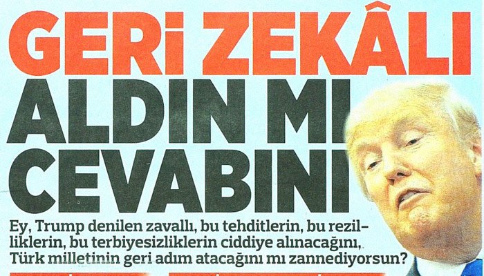 Trump'a en sert tepki o gazeteden geldi: "Geri zekalı aldın mı cevabını"