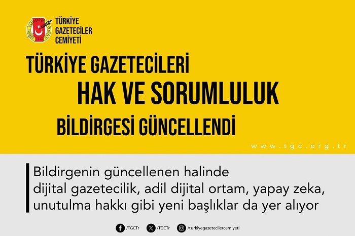 Türkiye Gazetecileri Hak ve Sorumluluk Bildirgesi güncellendi