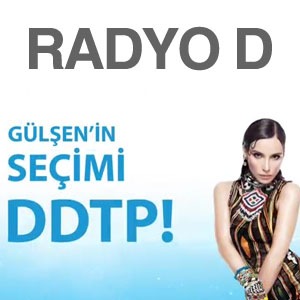 Radyo D'nin seçim temalı reklamında, “Gülşen’in seçimi Deli Dolu Türkçe Pop yani DDTP” şeklinde bir slogan yer alıyor. 